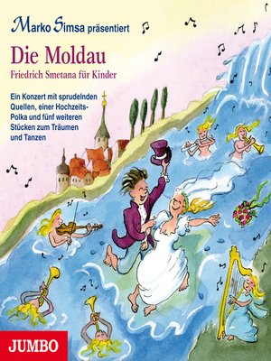 cover image of Die Moldau. Friedrich Smetana für Kinder.